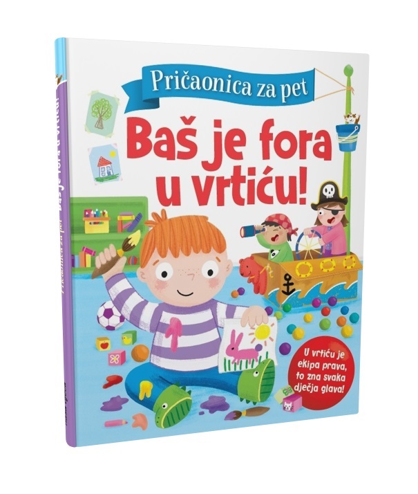 slikovnica Bas je fora u vrticu 4