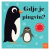 GDJE JE PINGVIN? (interaktivno, prekrivalice od flisa, ogledalo)