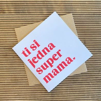 Think Ink Čestitka- Ti si jedna super mama