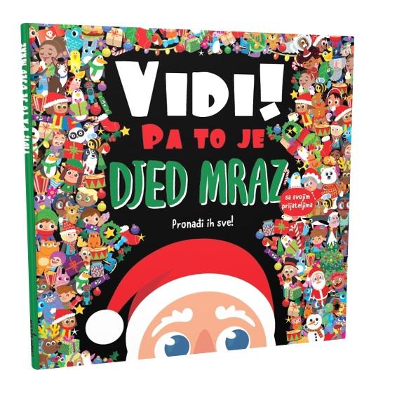 slikovnica - Vidi! Pa to je Djed Mraz!