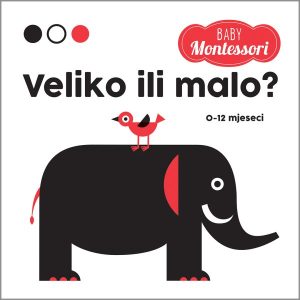slikovnica-montessori-baby-veliko-ili-malo-3
