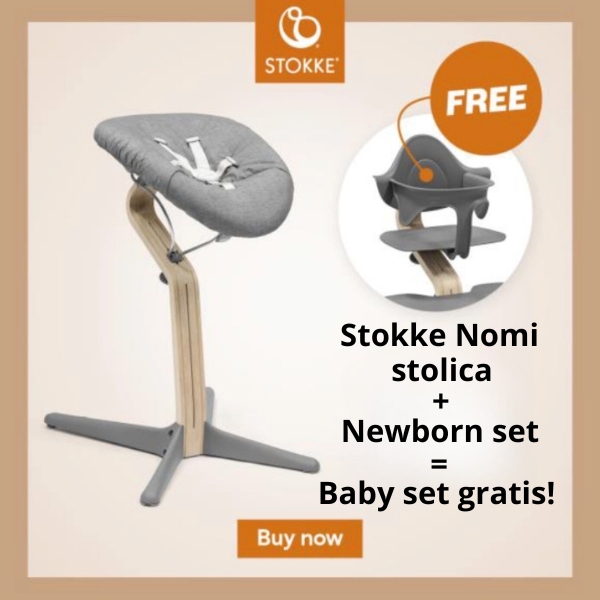 Stokke promocija! Uz kupnju Nomi stolice + Newborn set = Baby set dobivate gratis!